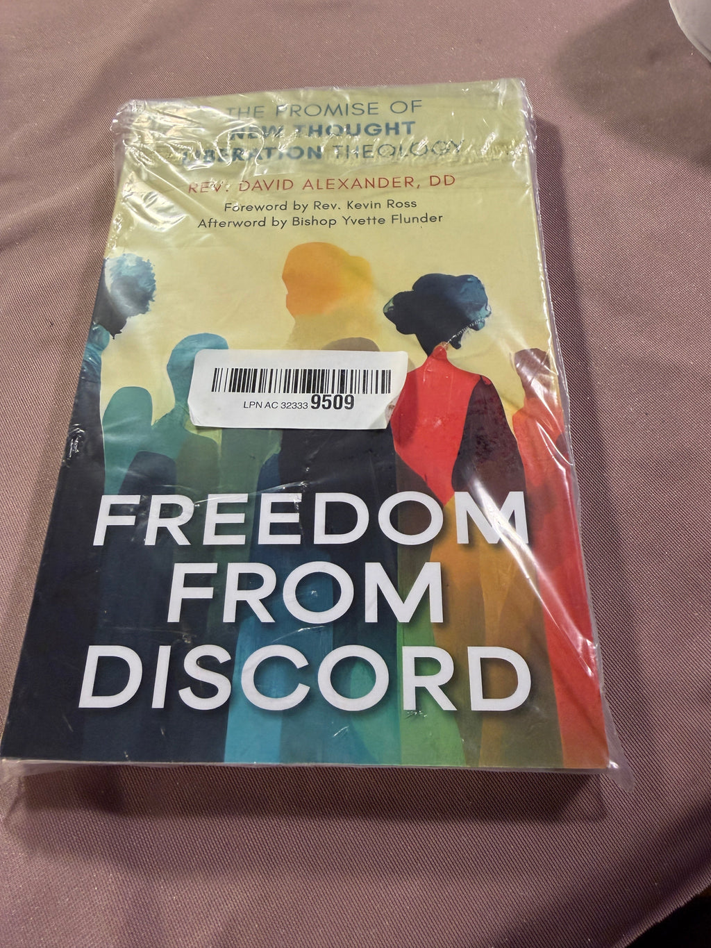 Freedom from Discord: The Promise of New Thought Liberation Theology